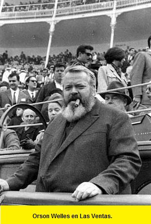  Orson Welles en Las Ventas